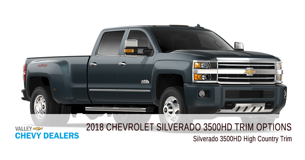 2018 Chevy Silverado 3500HD - Trim High Country