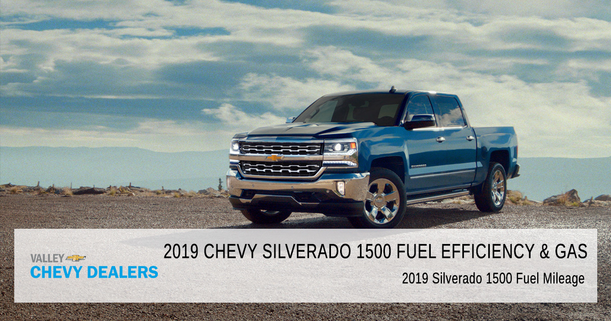 2019 Silverado 1500 Fuel Mileage
