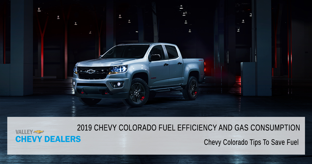 2019 Chevrolet Colorado Fuel Economy & Gas Mileage (MPG) Valley Chevy