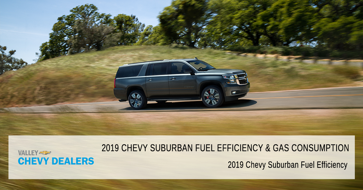 2019 Chevy Suburban Fuel Efficiency