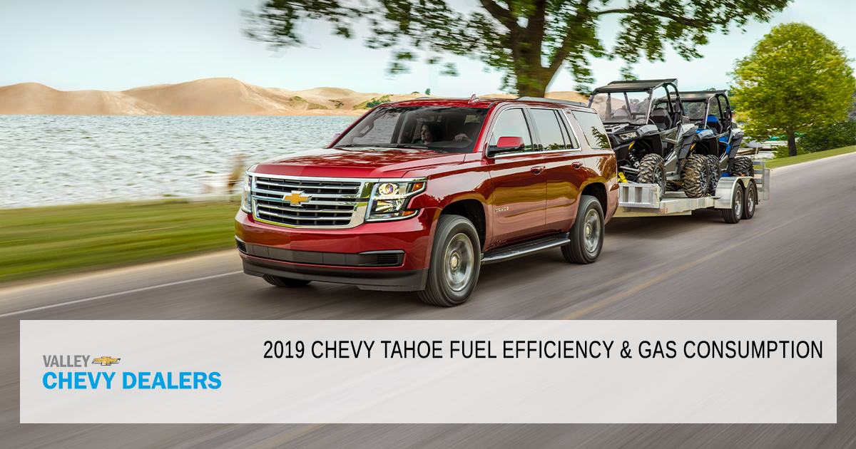 2019 Chevy Tahoe Fuel Efficiency & Gas Consumption