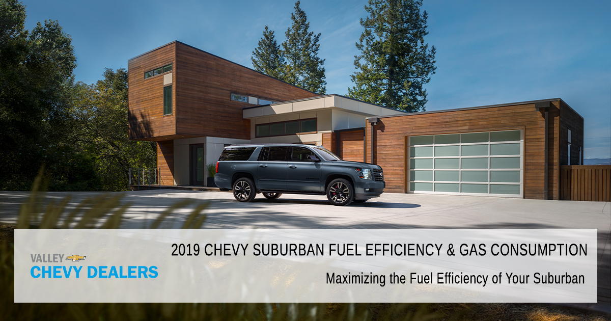Maximizing the Fuel Efficiency of Your Suburban