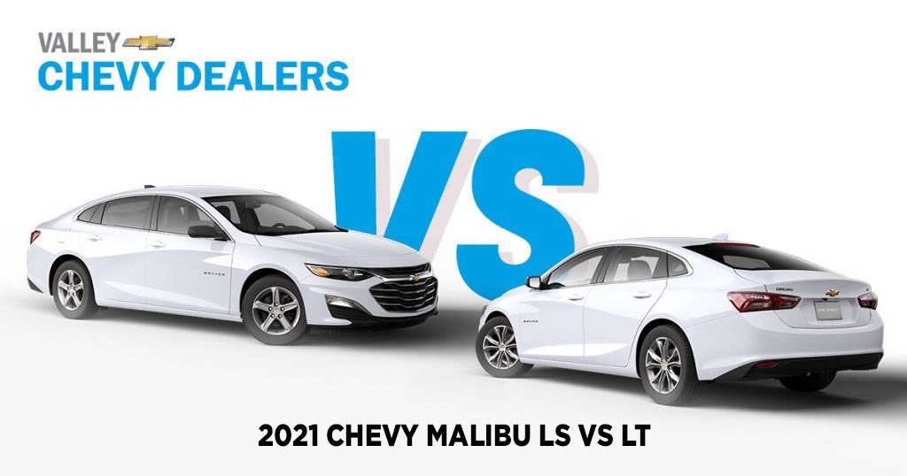 2021-Chevy-Malibu-LS-vs-LT-1024&#215;538