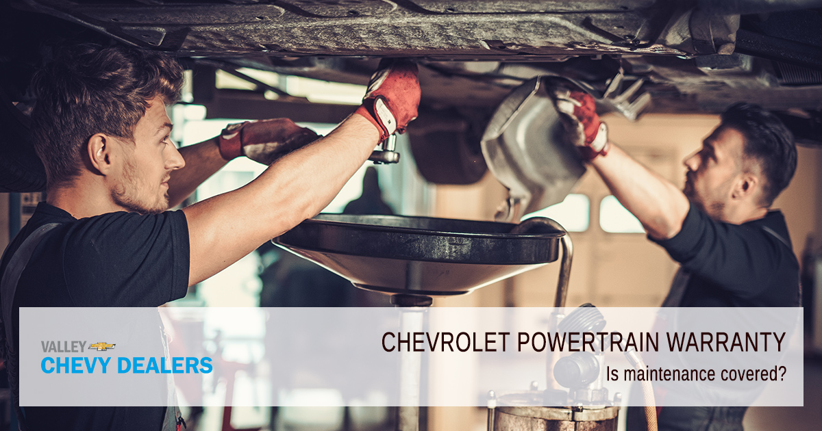 Valley Chevy - What Does a Chevrolet Powertrain Warranty Cover - Is Maintenance Covered?