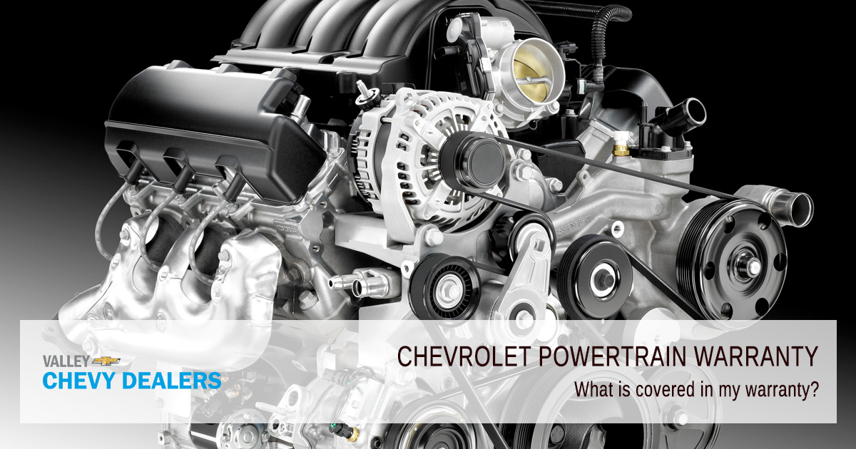 Valley Chevy - What Does a Chevrolet Powertrain Warranty Cover - What is Covered?